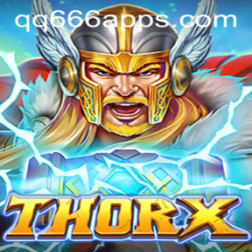 Exploring ThorX: The Ultimate Gaming Experience with QQ666